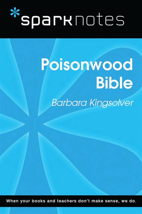 The way the content is organized. . The poisonwood bible sparknotes